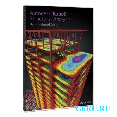 Autodesk Robot Structural Analysis Professional 2013 x86-x64 [MULTI + ] (ISZ-image) + Crack