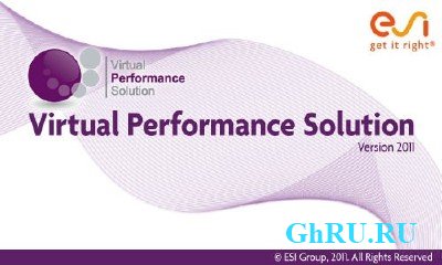ESI Virtual Performance Solution 2011 for Windows x86+x64 [ENG+FRA] + Crack