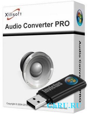 Xilisoft Audio Converter 6.4.0.20120801 Final [Rus/Multi] Portable by Invictus