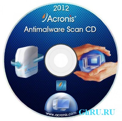 Acronis Antimalware Scan CD 2012 [ENG]
