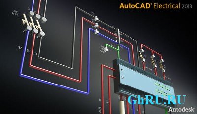 Autodesk AutoCAD Electrical 2013 SP1 x86-x64 RUS-ENG (AIO) + Crack