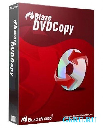 Blaze DVD Copy 5.0.0.6 Rus Portable
