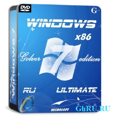 Windows 7 Ultimate x86 Ru by GOLVER 10.2012 (32 bit)