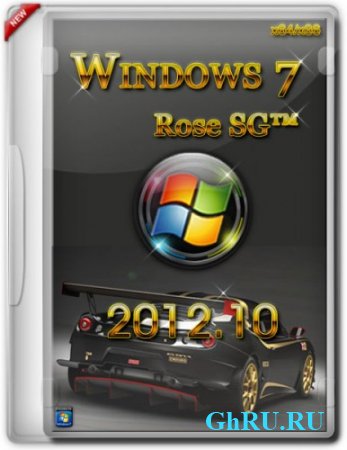 Windows 7 Rose SG 2012.10 Final [] x86/x64