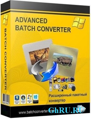 Advanced Batch Converter 7.3 [Multi/Rus]