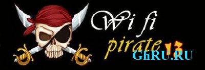 Wi Fi Pirate 13 -    Wi Fi + 