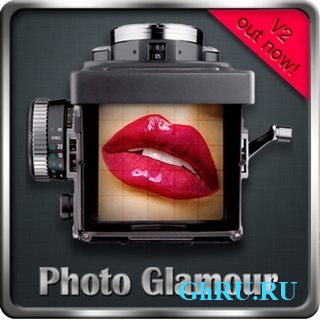 Photo Glamour 2.2.1.76 [Ru] RePack by KaktusTV + Portable by Valx