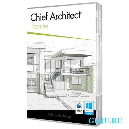 Chief Architect Premier X6 ( v.16.1.1.9, 2014, ENG )