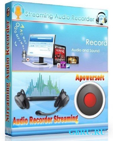  Apowersoft Streaming Audio Recorder 3.0.0 